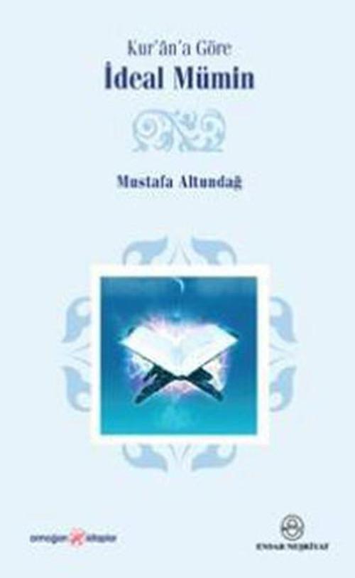 Kur'an'a Göre İdeal Mümin