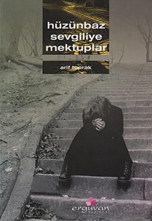 Hüzünbaz Sevgiliye Mektuplar
