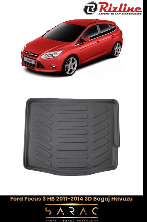 Ford Focus 3 Hb 2011-2014 3D Bagaj Havuzu