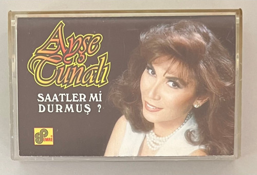 Ayşe Tunalı Saatler Mi Durmuş Kaset (Orijinal Dönem Baskı Kaset)