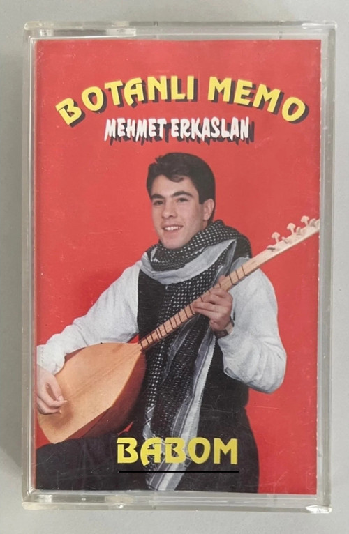 Botanlı Memo (Mehmet Erkaslan) Babom Kaset