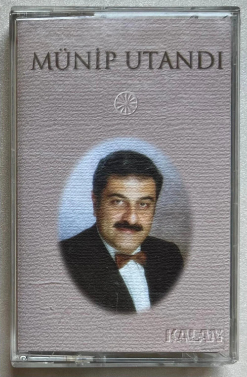 Kaset - Münip Utandı