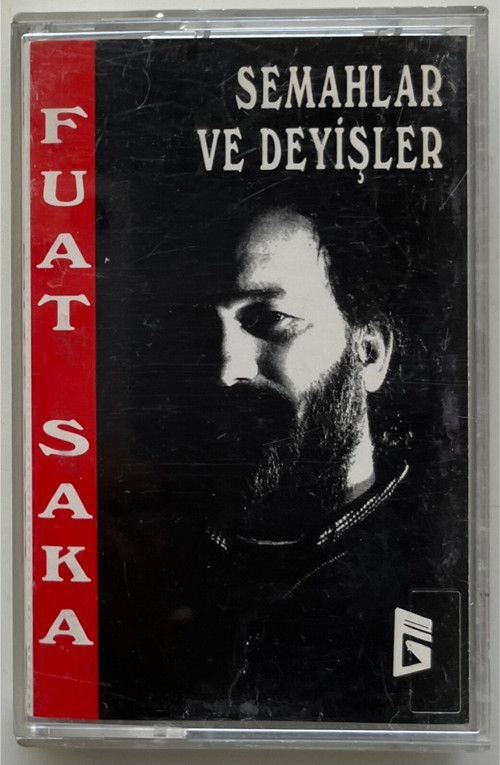 Fuat Saka Semahlar Ve Deyişler Kaset (Orijinal Dönem Baskı Kaset)