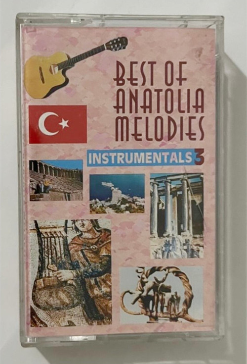 Best Of Anatolia Melodies Instrumentals 3 Kaset