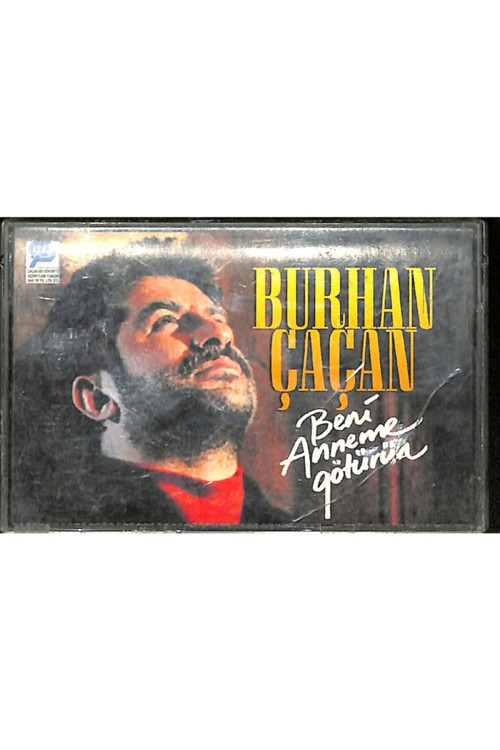Burhan Çaçan - Beni Anneme Götürün Kaset (İkinci El)
