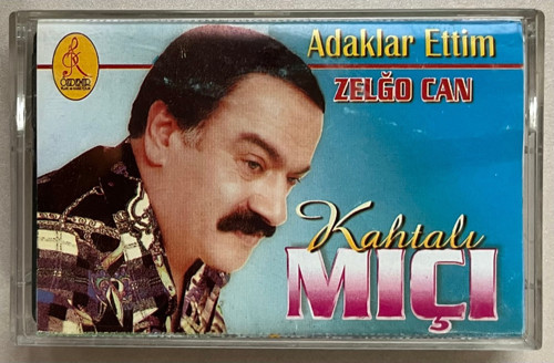 Kahtalı Mıçı Adaklar Ettim Zelho Can Kaset