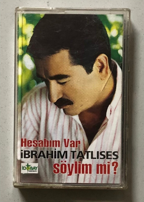 İbrahim Tatlıses Hesabım Var Söylim Mi Kaset