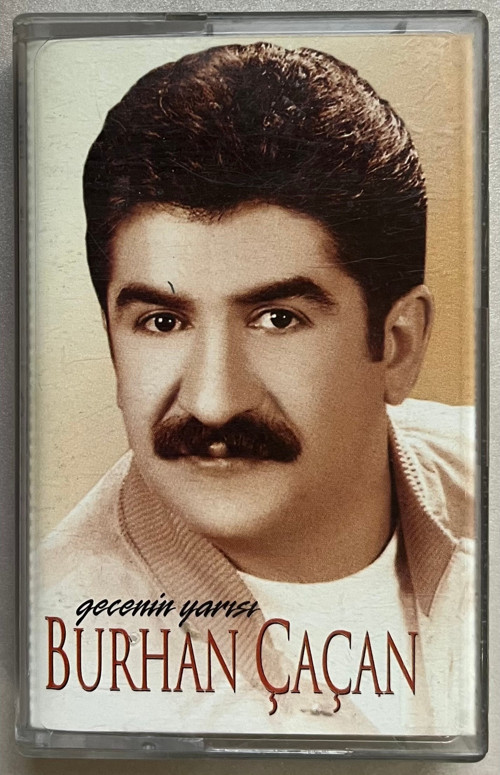Burhan Çaçan Gecenin Yarısı Kaset (Sıfır Jelatinli)