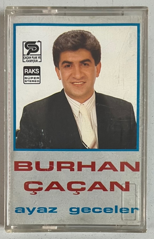 Burhan Çaçan Ayaz Geceler Kaset Dönem Baskı