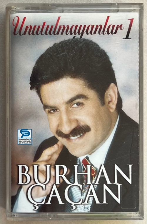 Burhan Çaçan Unutulmayanlar 1 Kaset