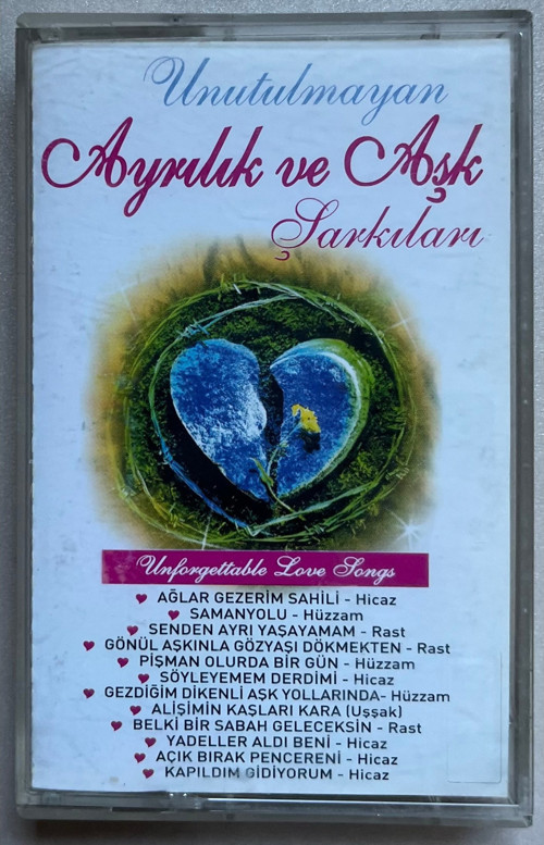 Unutulmayan Ayrılık Ve Aşk Şarkıları Kaset (Orijinal Dönem Baskı Kaset)