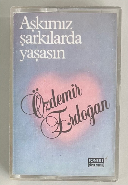 Özdemir Erdoğan Aşkımız Şarkılarda Yaşasın Kaset (Orjinal Dönem Baskı)