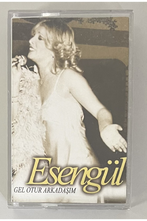 Esengül Gel Otur Arkadaşım Kaset (Orijinal Dönem Baskı Kaset)
