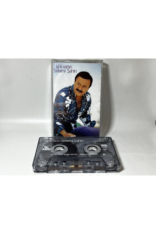 Selami Şahin - İyi Ki Varsın Kaset