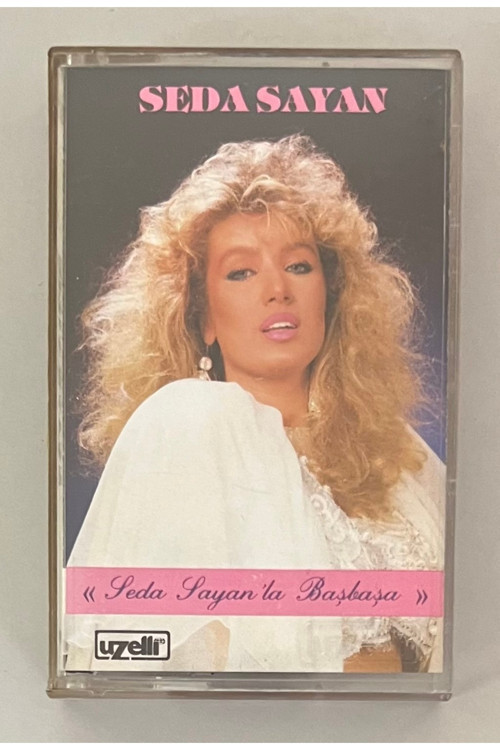 Seda Sayan Seda Sayan'La Başbaşa Kaset (Orijinal Dönem Kağıt Baskı Kaset)