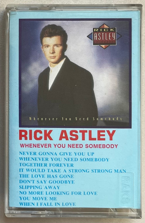 Rick Astley Whenever You Need Somebody Kağıt Baskı Kaset