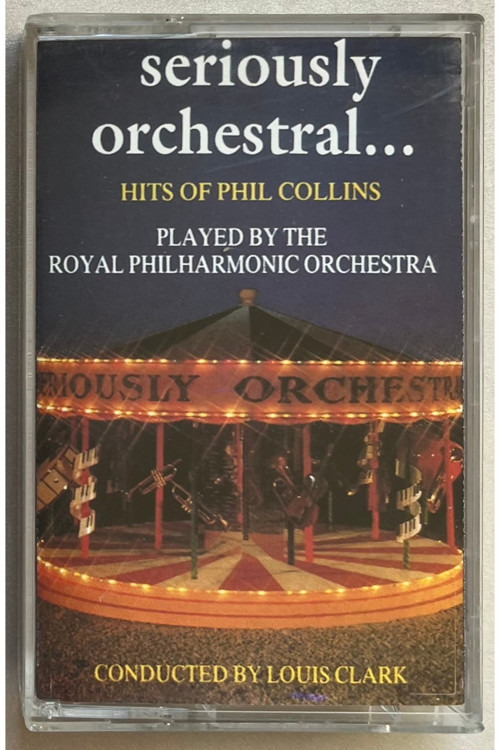 Seriously Orchestral Hits Of Phil Collins Kaset
