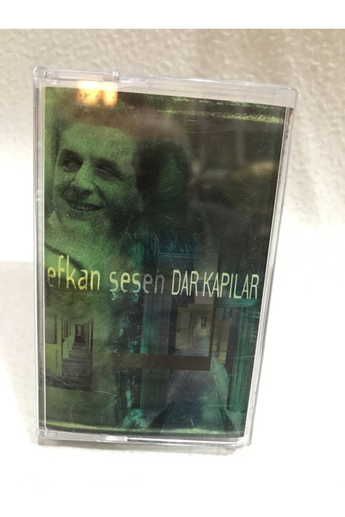Kaset - Efkan Şeşen - Dar Kapılar