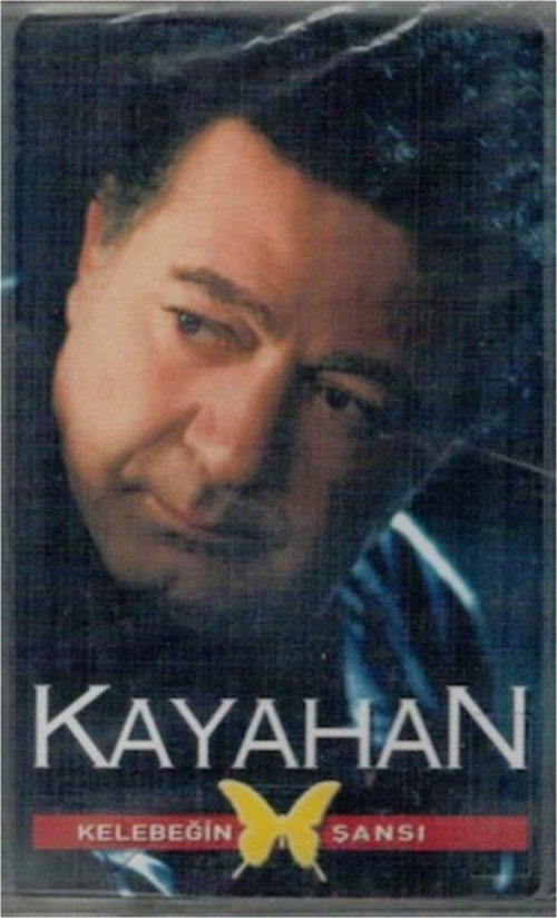 Kayahan Kelebeğin Şansı Kaset