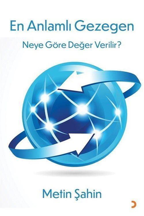 En Anlamlı Gezegen - Neye Göre Değer Verilir?