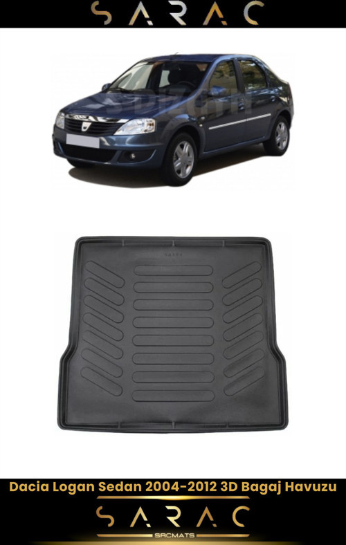 Dacia Logan Sedan 2007 Model Araca Özel 3D Bagaj Havuzu