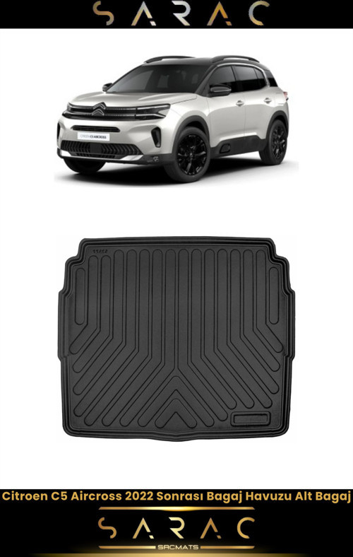 Citroen C5 Aircross 2022 Model(Yeni Kasa) Alt Kademe Araca Özel 3D Bagaj Havuzu