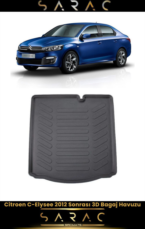 Citroen C-Elysee 2013 Model Araca Özel 3D Bagaj Havuzu