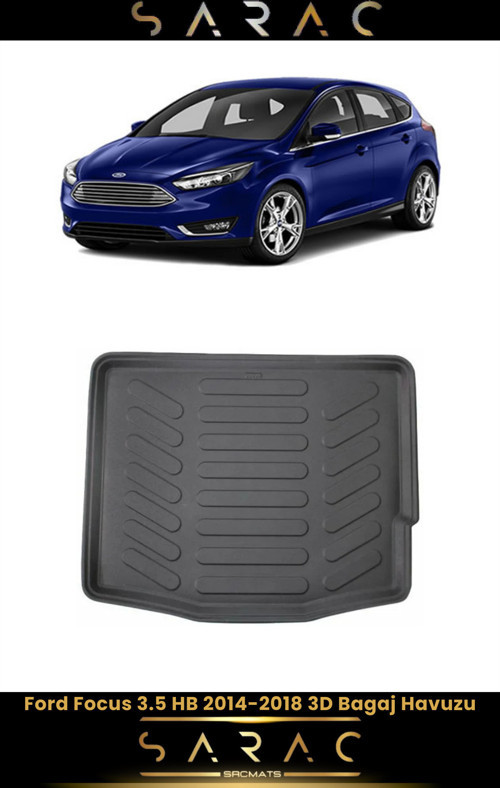 Ford Focus Hb 2017 Model Araca Özel 3D Bagaj Havuzu