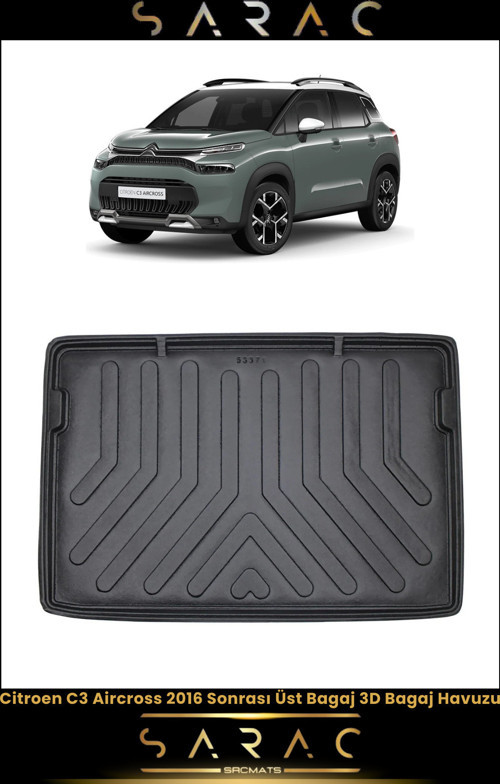 Citroen C3 Aircross 2017 Model Üst Hareketli Araca Özel 3D Bagaj Havuzu