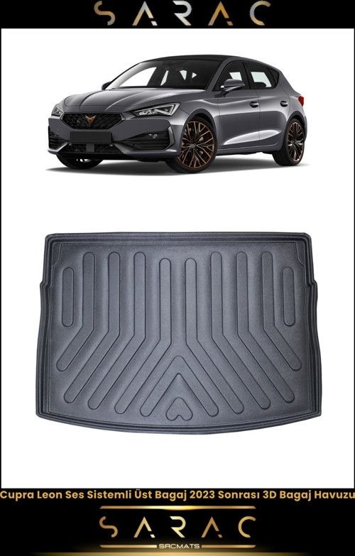 Cupra Leon Ses Sistemli 2024 Model Üst Kademe Araca Özel 3D Bagaj Havuzu