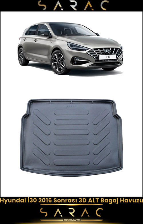 Hyundai I30 2017 Model Alt Kademe Araca Özel 3D Bagaj Havuzu