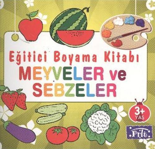Meyveler ve Sebzeler