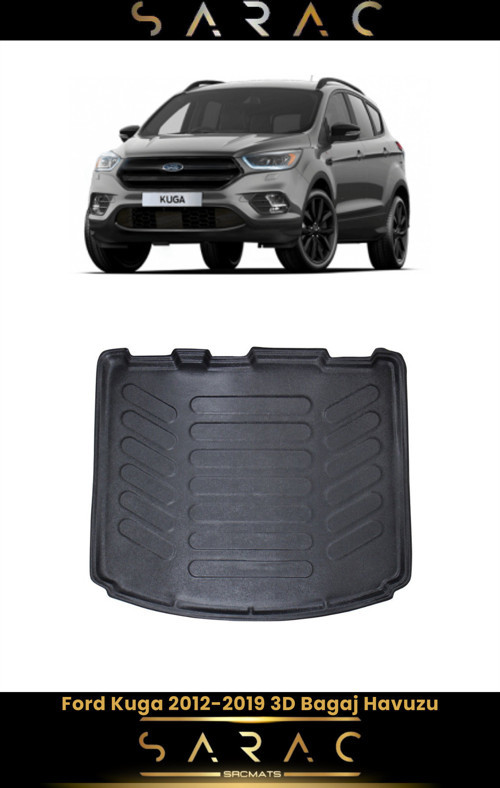 Ford Kuga 2019 Model(Eski Kasa) Araca Özel 3D Bagaj Havuzu