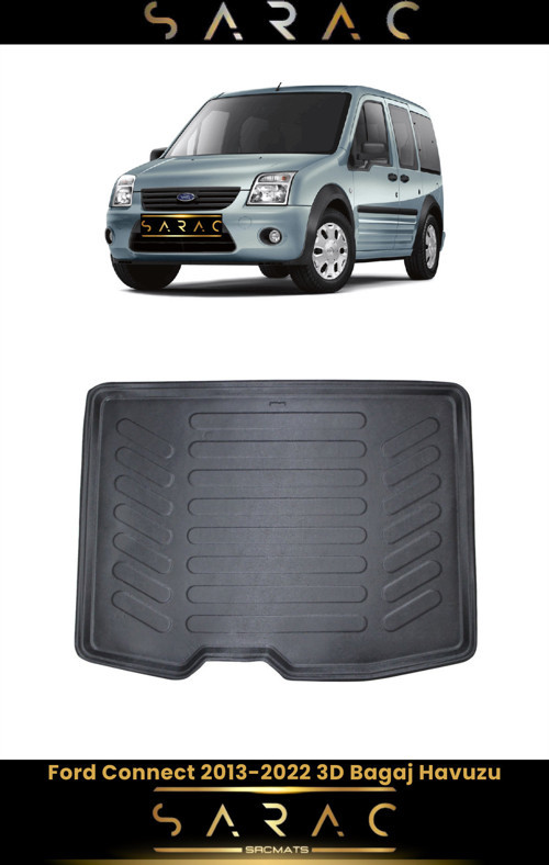 Ford Tourneo Connect 2013 Model(Yeni Kasa) Araca Özel 3D Bagaj Havuzu