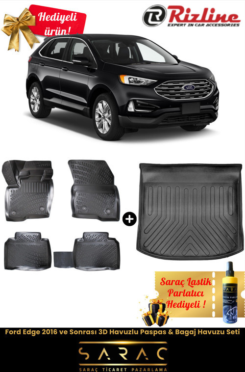 Ford Edge 2016 Ve Sonrası Havuzlu Paspas & Bagaj Havuzu Seti+Hediyeli!
