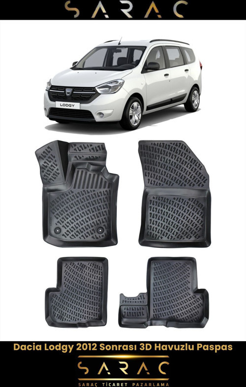 Dacia Lodgy 2012 Sonrası 3D Havuzlu Paspas