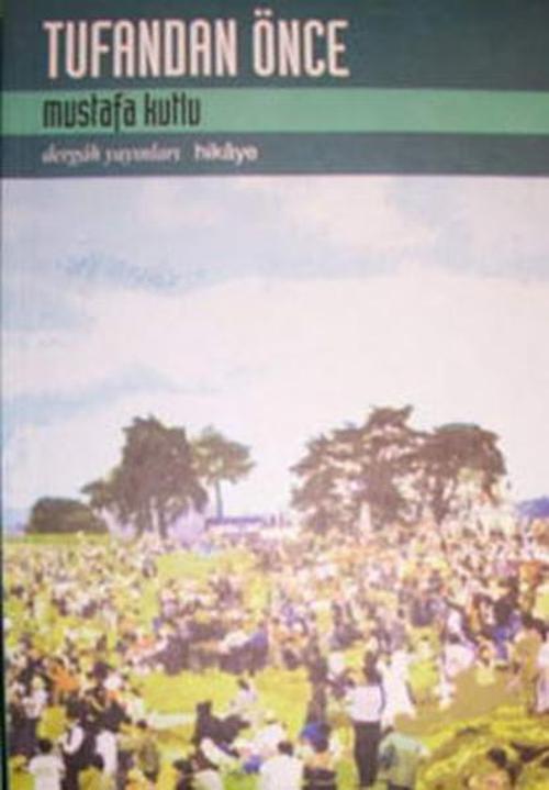 Dergah Yayınları Tufandan Önce