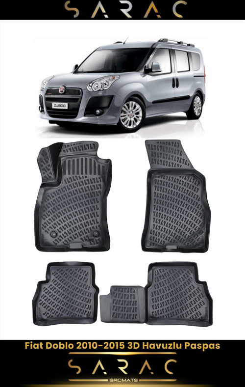 Fiat Doblo 2015 Model(Eski Kasa) Araca Özel 3D Havuzlu Paspas