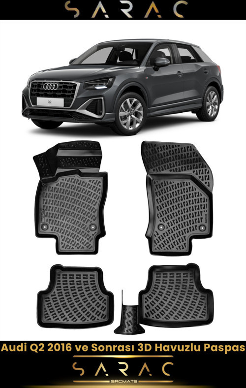 Audi Q2 2017 Model Araca Özel 3D Havuzlu Paspas