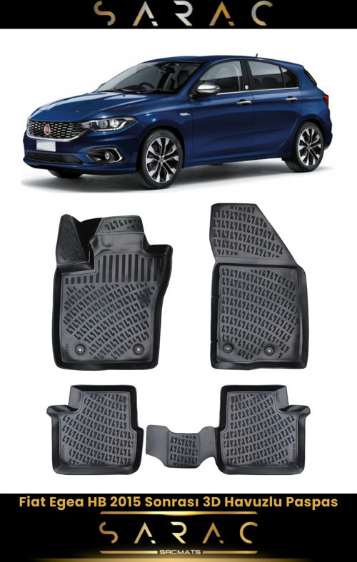 Fiat Egea Hb 2024 Model Araca Özel 3D Havuzlu Paspas