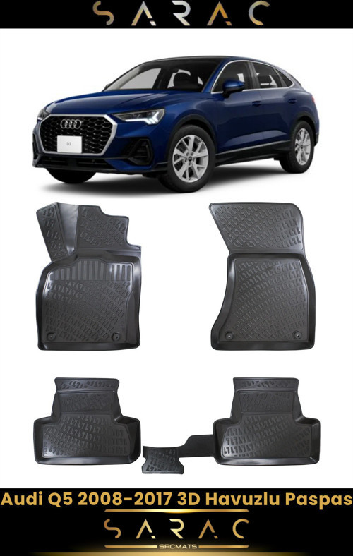 Audi Q5 2015 Model Araca Özel 3D Havuzlu Paspas