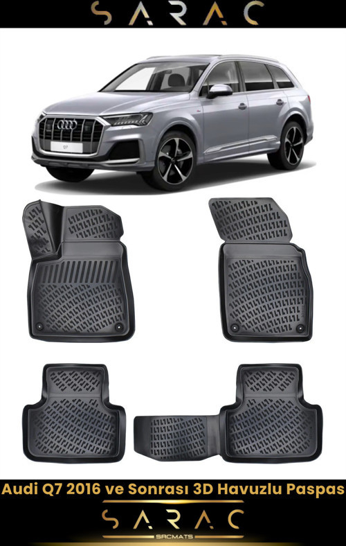 Audi Q7 2018 Model Araca Özel 3D Havuzlu Paspas