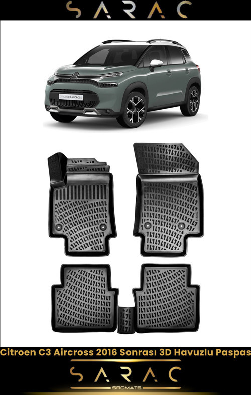 Citroen C3 Aircross 2017 Model Araca Özel 3D Havuzlu Paspas