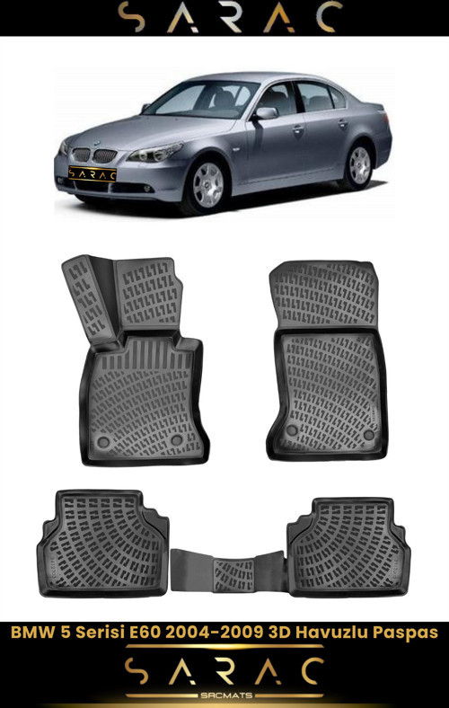 Bmw 5 Serisi E60 2006 Model Araca Özel 3D Havuzlu Paspas
