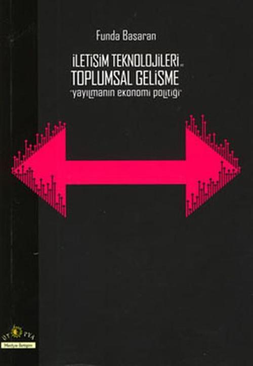 İletişim Tekonolojileri ve Toplumsal Gelişme