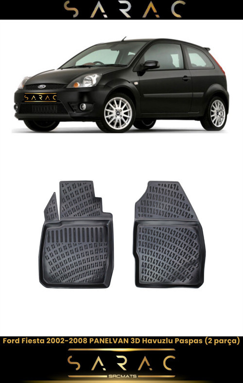 Ford Fiesta 3 Kapı Van 2007 Model Araca Özel 3D Havuzlu Paspas
