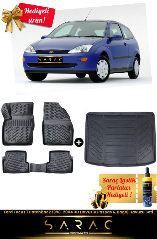 Ford Focus 1 Hatchback 1998-2004 Araca Özel 3D Havuzlu Paspas & Bagaj Havuzu Seti+(Hediyeli!)