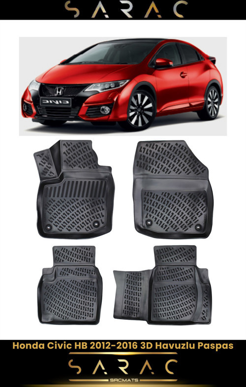 Honda Civic Hb 2012 Model(Yeni Kasa) Araca Özel 3D Havuzlu Paspas