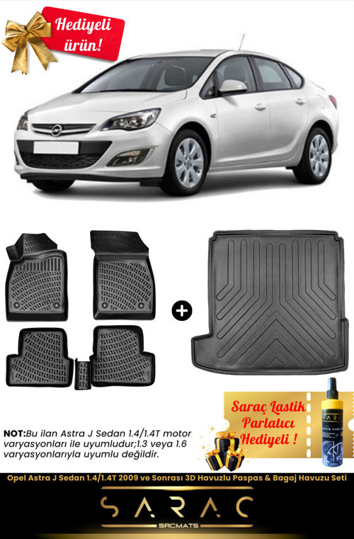 Opel Astra J Sedan 1.4/1.4T 2009 Ve Sonrası Araca Özel 3D Havuzlu Paspas & Bagaj Havuz Set+Hediyeli!