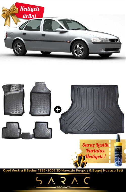 Opel Vectra B Sedan 1995-2002 Araca Özel 3D Havuzlu Paspas & Bagaj Havuzu Seti+(Hediyeli!)